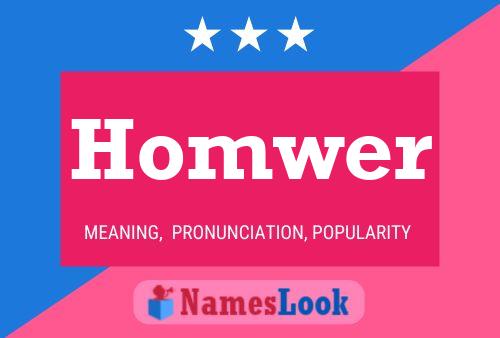 Póster del nombre Homwer