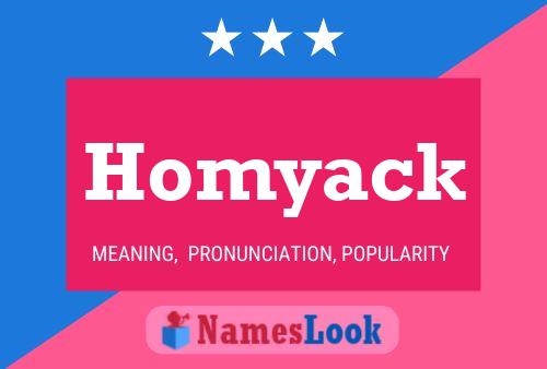 Póster del nombre Homyack