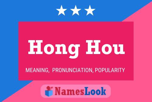 Póster del nombre Hong Hou