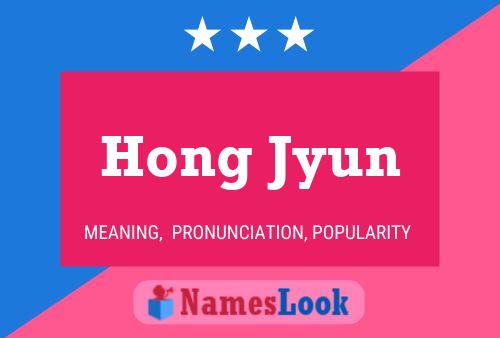 Póster del nombre Hong Jyun