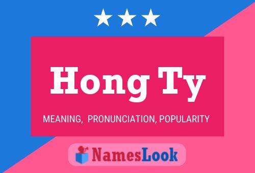 Póster del nombre Hong Ty