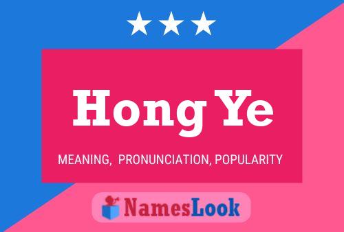 Póster del nombre Hong Ye