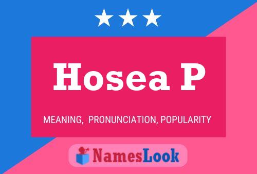 Póster del nombre Hosea P