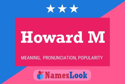 Póster del nombre Howard M