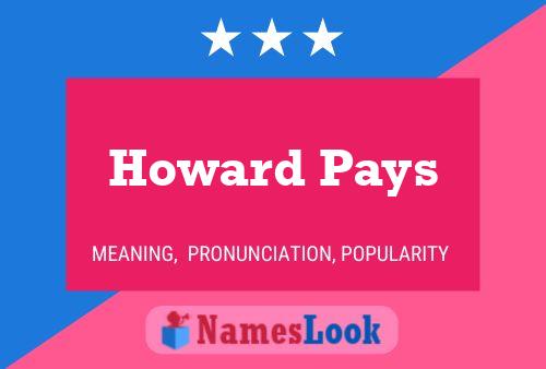 Póster del nombre Howard Pays