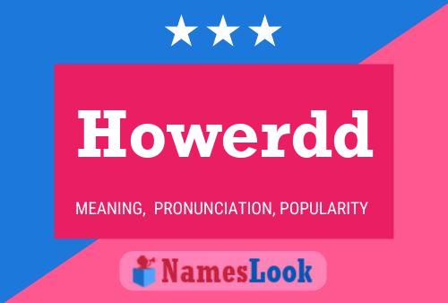 Póster del nombre Howerdd