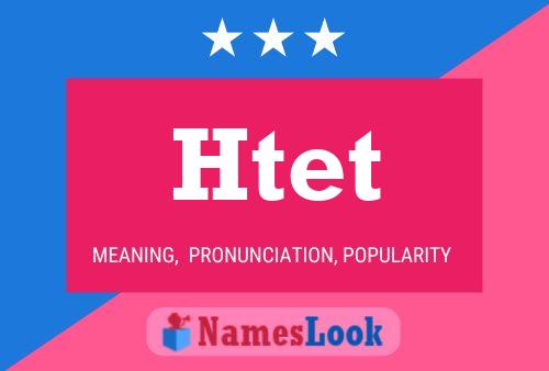 Póster del nombre Htet