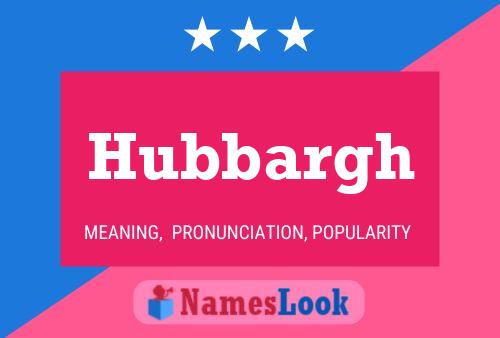 Póster del nombre Hubbargh