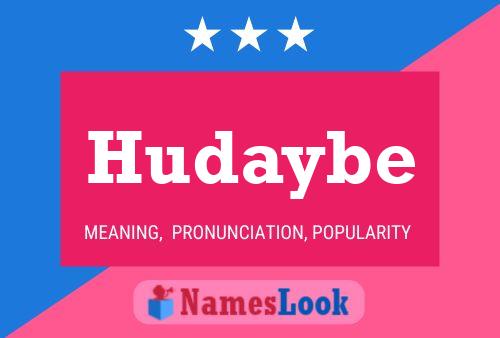 Póster del nombre Hudaybe