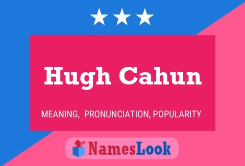 Póster del nombre Hugh Cahun