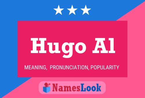 Póster del nombre Hugo Al