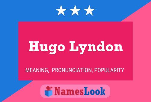 Póster del nombre Hugo Lyndon