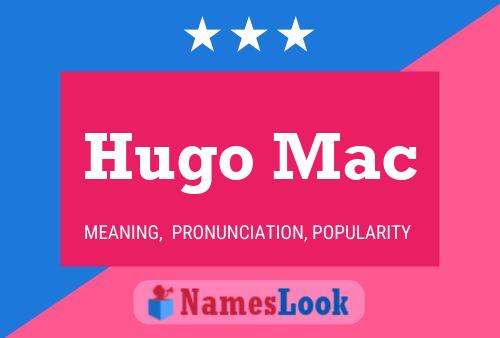 Póster del nombre Hugo Mac