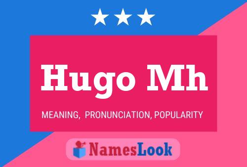 Póster del nombre Hugo Mh