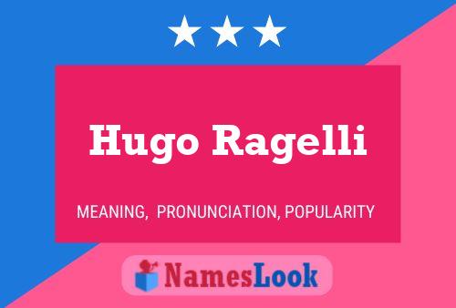 Póster del nombre Hugo Ragelli