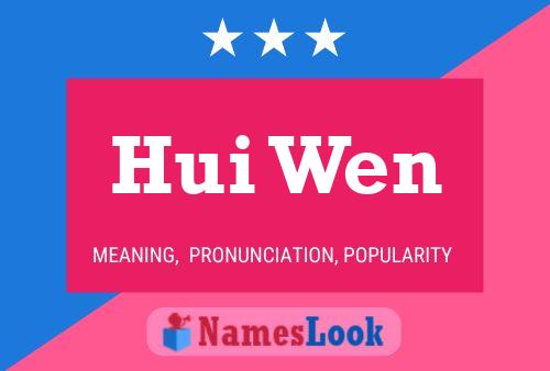 Póster del nombre Hui Wen