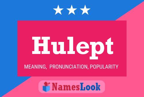 Póster del nombre Hulept