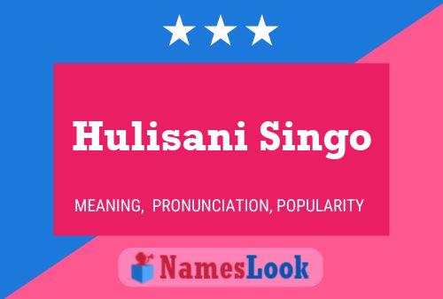 Póster del nombre Hulisani Singo