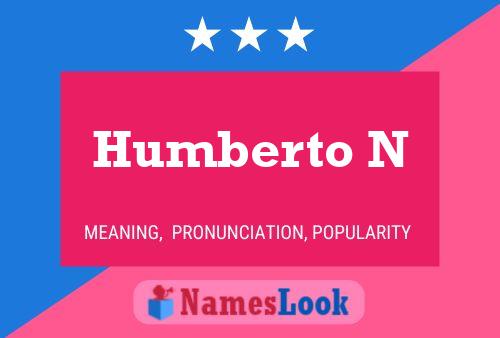 Póster del nombre Humberto N