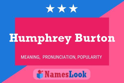 Póster del nombre Humphrey Burton