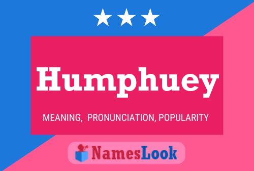 Póster del nombre Humphuey