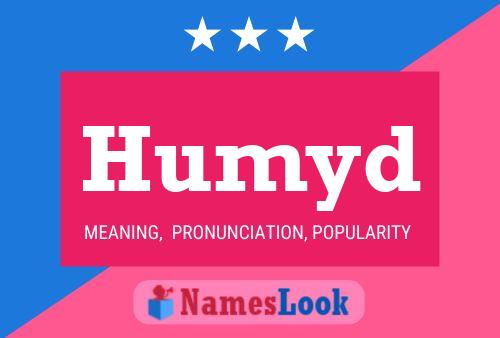 Póster del nombre Humyd