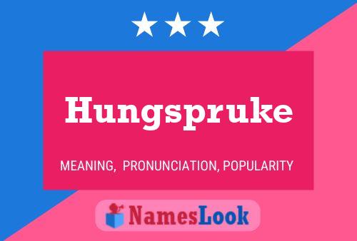 Póster del nombre Hungspruke