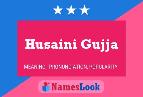 Póster del nombre Husaini Gujja