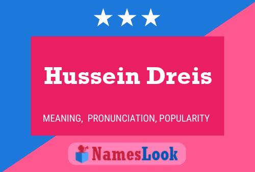 Póster del nombre Hussein Dreis