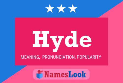 Póster del nombre Hyde