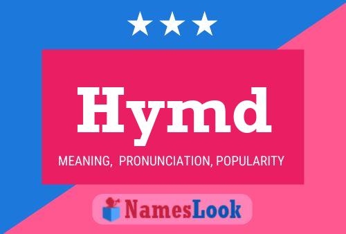 Póster del nombre Hymd