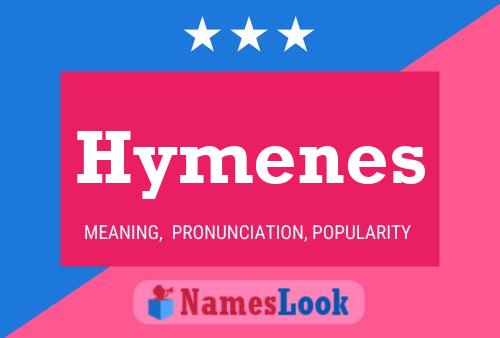 Póster del nombre Hymenes