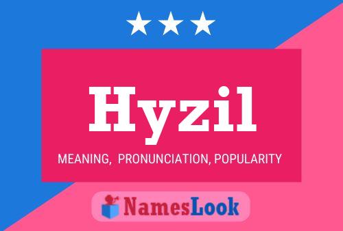 Póster del nombre Hyzil