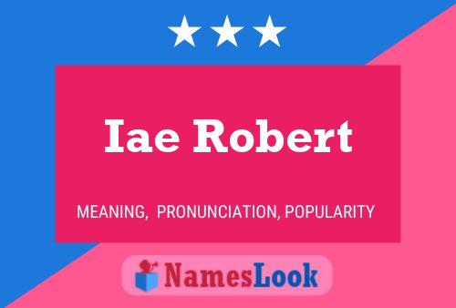 Póster del nombre Iae Robert