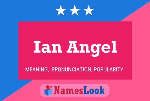 Póster del nombre Ian Angel