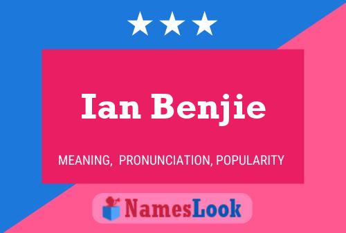 Póster del nombre Ian Benjie