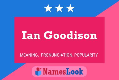 Póster del nombre Ian Goodison