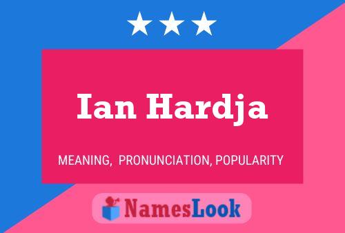 Póster del nombre Ian Hardja