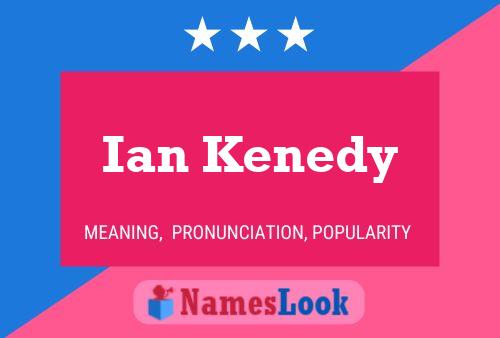 Póster del nombre Ian Kenedy