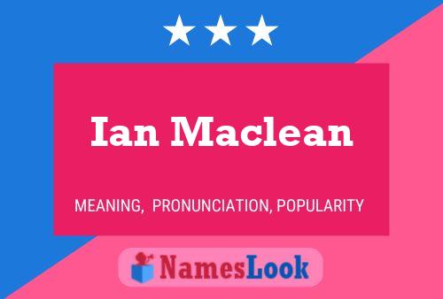 Póster del nombre Ian Maclean