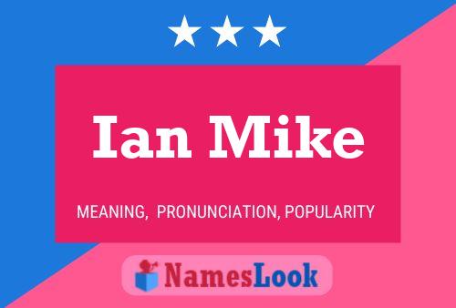 Póster del nombre Ian Mike