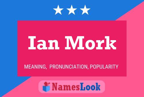 Póster del nombre Ian Mork