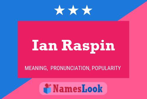 Póster del nombre Ian Raspin