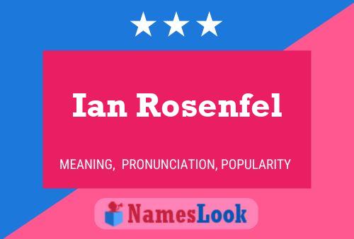 Póster del nombre Ian Rosenfel