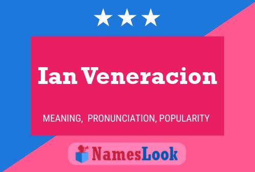 Póster del nombre Ian Veneracion