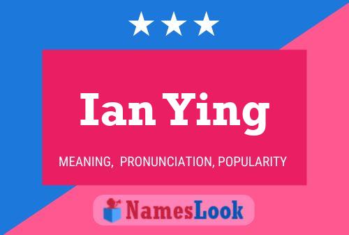 Póster del nombre Ian Ying