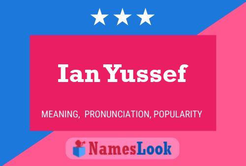 Póster del nombre Ian Yussef