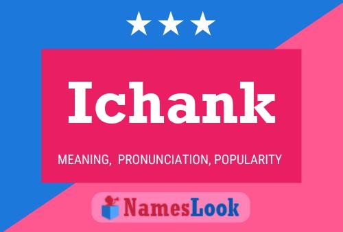 Póster del nombre Ichank