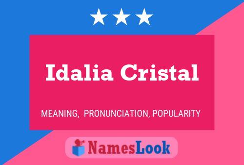 Póster del nombre Idalia Cristal