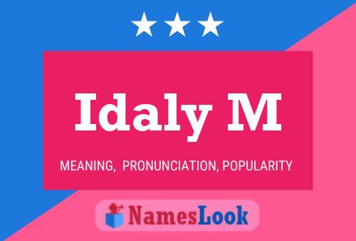 Póster del nombre Idaly M